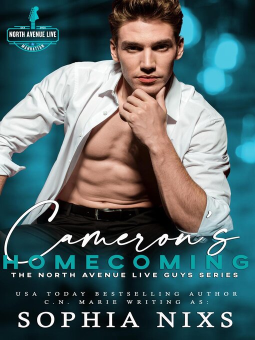 Title details for Cameron's Homecoming by Sophia Nixs - Available